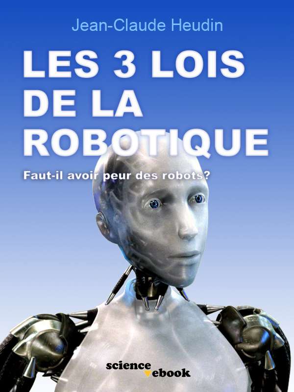 RÃ©sultat de recherche d'images pour "les trois loies de la robotique"