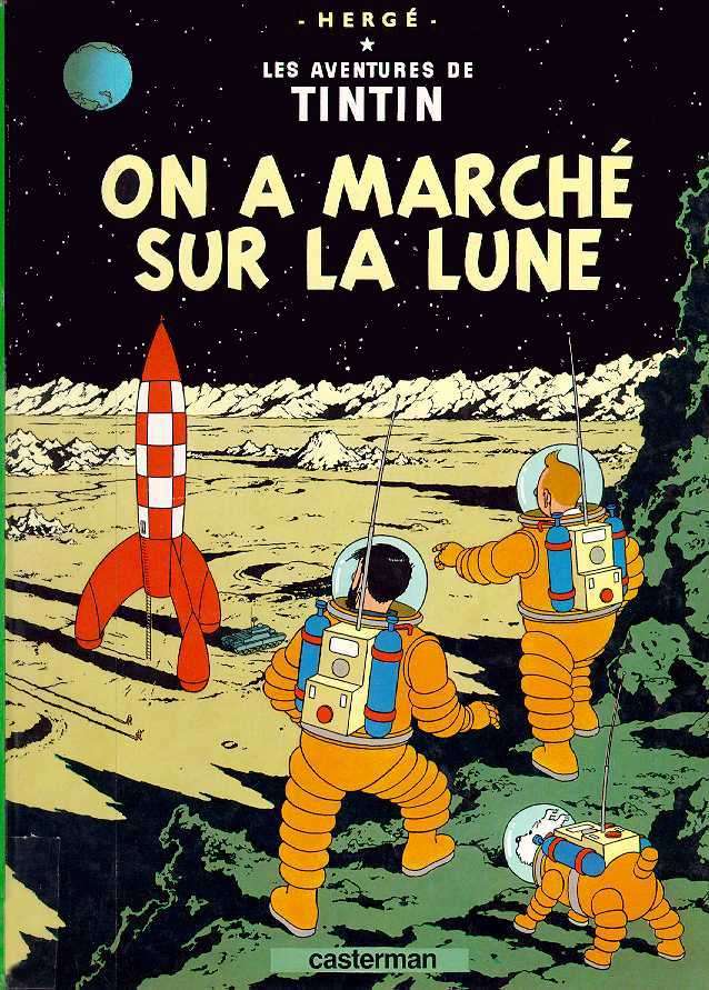  La célèbre BD « On a marché sur la Lune ». © Hergé, Casterman